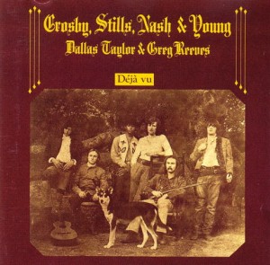 62-Crosby, Stills, Nash & Young - Deja Vu