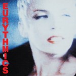 87-Eurythmics – Be Yourself Tonight