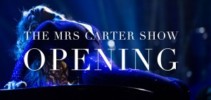 the_mrs_carter_show_opening_feature